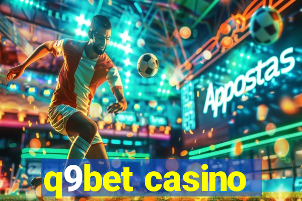 q9bet casino